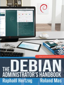 Debian Jessie from Discovery to Mastery